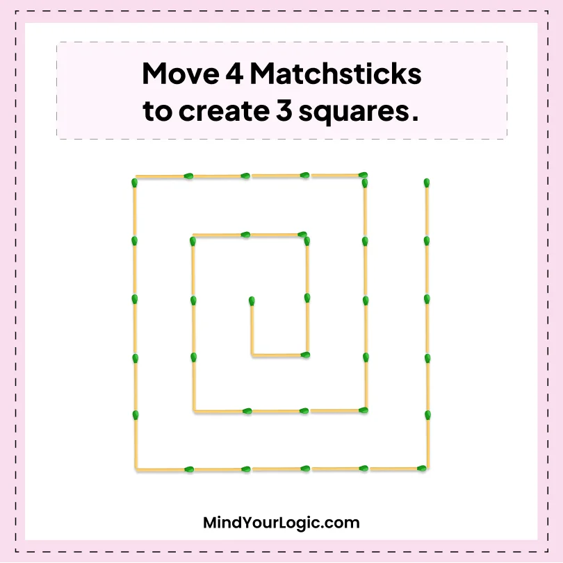 Matchstick Puzzles : Creat 3 square matchstick puzzle